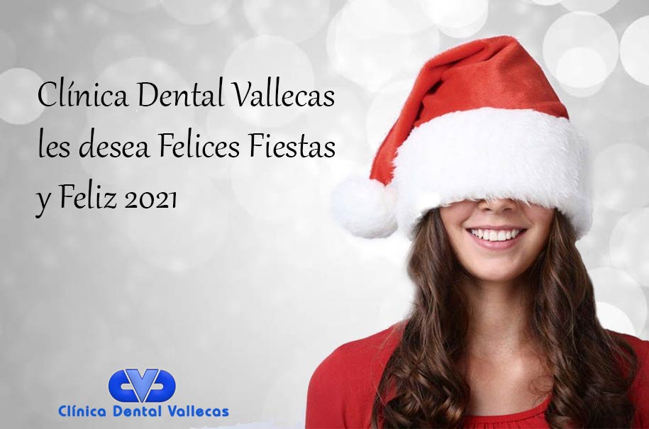 Clínica Dental Vallecas te desea unas Felices Fiestas y un Próspero Año 2021